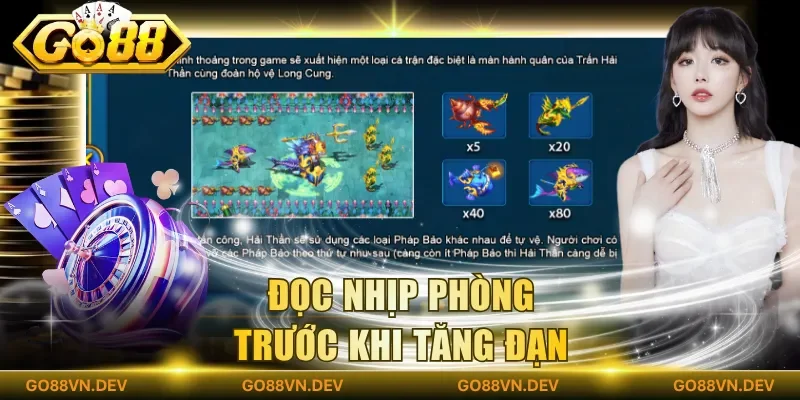 Đọc nhịp phòng trước khi tăng đạn