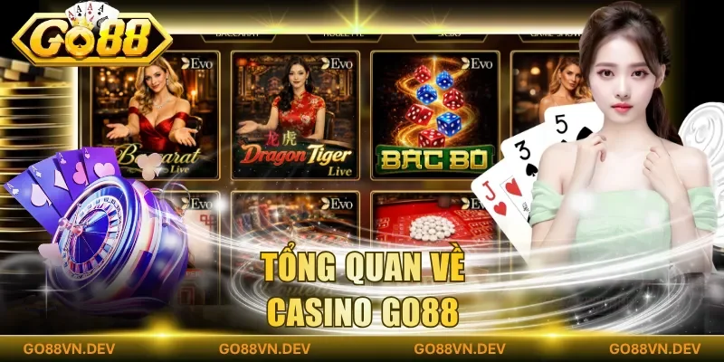 Tổng quan về casino Go88